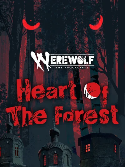 Werewolf: The Apocalypse - Heart of the Forest Steam CD Key