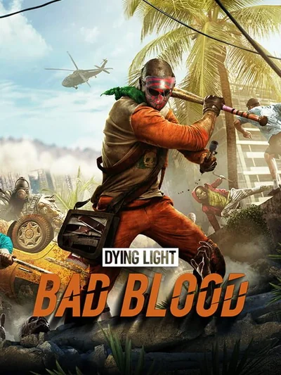 Dying Light: Bad Blood Steam CD Key