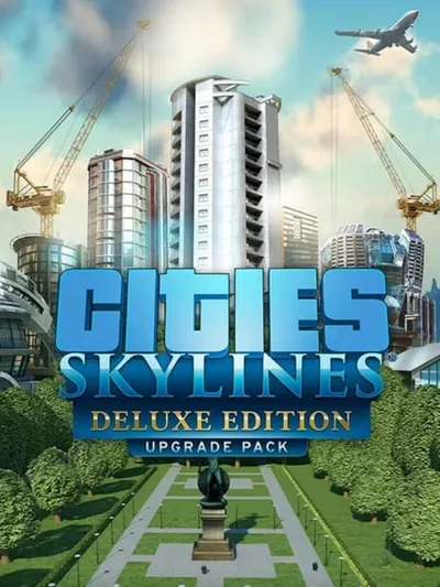 Cities: Skylines - Deluxe Edition Upgrade Pack DLC PC Steam CD Key