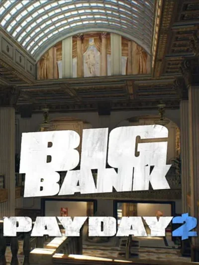 PAYDAY 2 - The Big Bank Heist DLC Steam CD Key