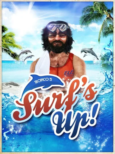 Tropico 5 - Surfs Up! DLC Steam CD Key